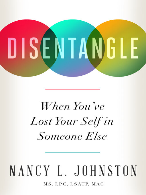 Title details for Disentangle by Nancy L. Johnston - Available